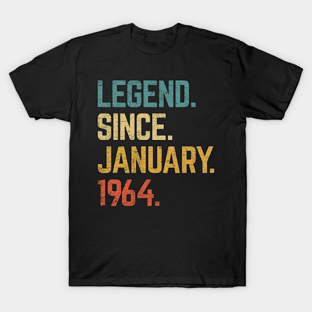 59th Birthday Gift 59 Year Old Legend Since January 1964 T-Shirt by tabaojohnny